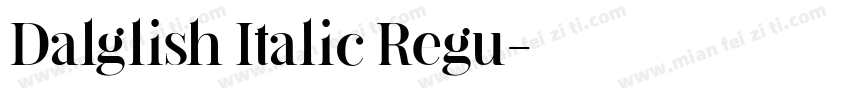 Dalglish Italic Regu字体转换